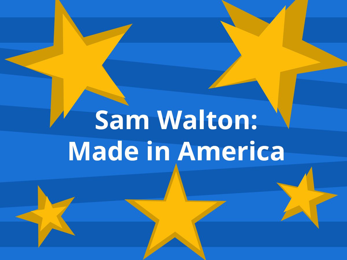 Sam Walton: Made In America Summary