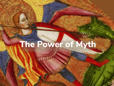 The Power of Myth Summary